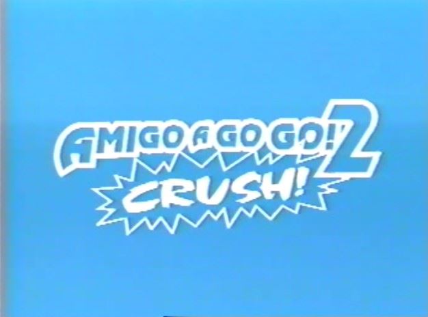 AMIGO A GOGO! 2 Crush 复古怀旧-第1张